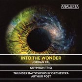 Thunder Bay Symphony Orchestra, Gryphon Trio, Arthur Post - Pal: Into The Wonder (CD)
