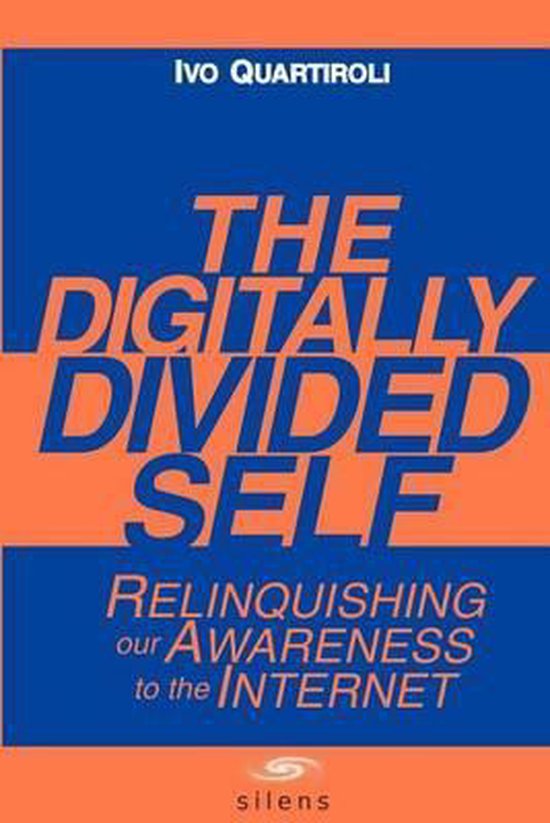 The Digitally Divided Self - cover
