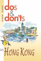Dos and Don'ts in Hong Kong