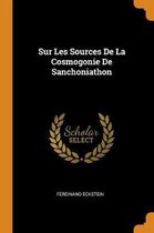 Sur Les Sources de la Cosmogonie de Sanchoniathon