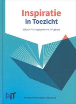 Inspiratie in Toezicht - Vijf jaar PIT: In gesprek met PIT gevers