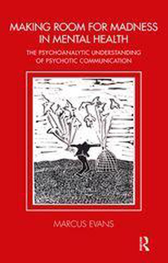 Tavistock Clinic Series - Making Room for Madness in Mental  ... - cover