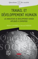 Questions de Société - Travail et développement humain