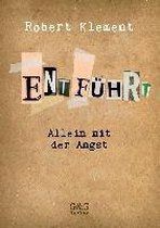 Entführt - Allein mit der Angst