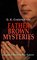 FATHER BROWN MYSTERIES - Complete Series in One Volume, 53 Murder Mysteries: The Innocence of Father Brown, The Wisdom of Father Brown, The Incredulity of Father Brown, The Secret of Father Brown, The Scandal of Father Brown, The Donnington Affair & The Mask of Midas - G.K. Chesterton
