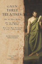 Galen, Three Treatises