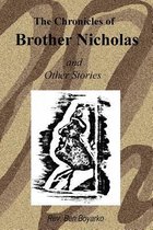 The Chronicles of Brother Nicholas