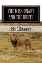 The Missionary and the Brute