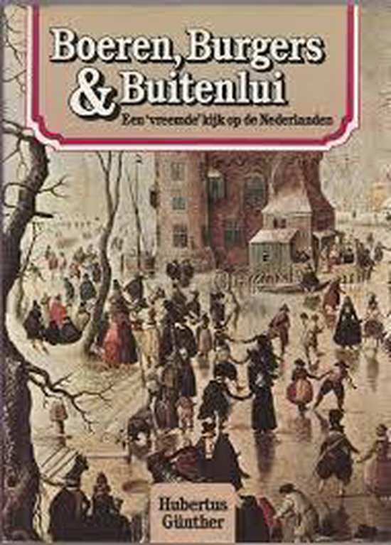 9789010021694 - Boeren burgers en buitenlui