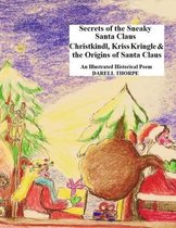 Secrets of the Sneaky Santa Claus