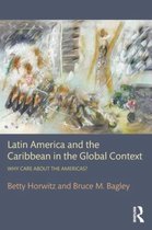 Latin America and the Caribbean in the Global Context