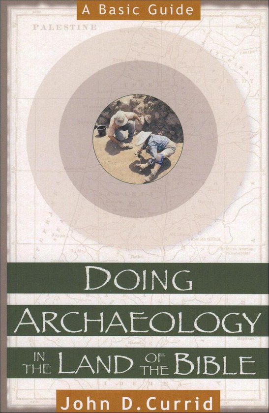 Doing Archaeology in the Land of the Bible - cover