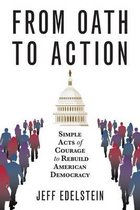 From Oath to Action