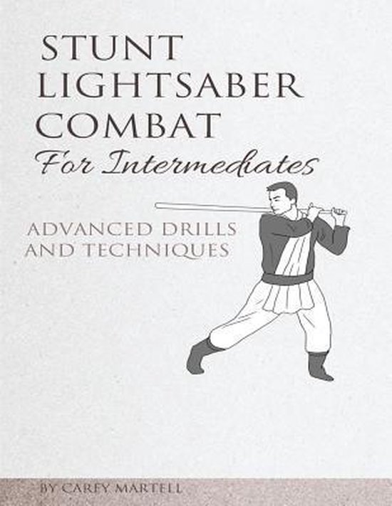 Stunt Lightsaber Combat for Intermediates - cover