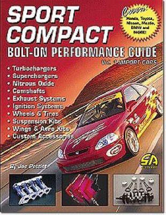 Sport Compact Bolton Performance Guide, Joe Pettitt 9781884089527