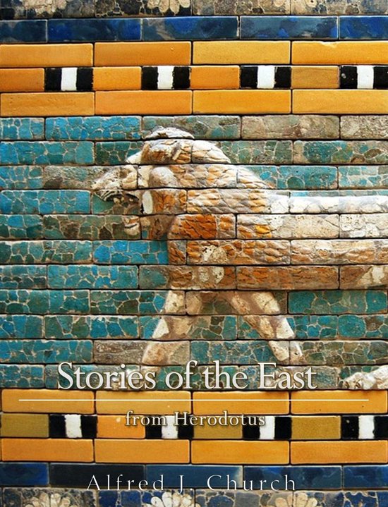 Stories of the East From Herodotus - cover