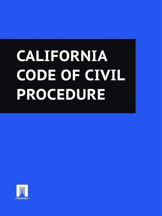 California Code of Civil Procedure (ebook), California 9785392105359