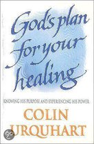 God's Plan For Your Healing