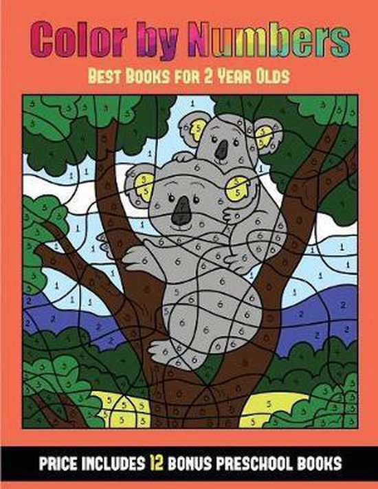 Best Books for 2 Year Olds Best Books for 2 Year Olds (Color By Number