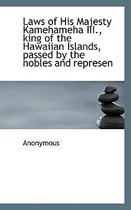 Laws of His Majesty Kamehameha III