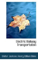 Electric Railway Transportation