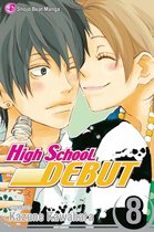 High School Debut 8 - High School Debut, Vol. 8