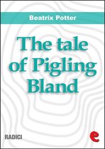 Radici - The Tale of Pigling Bland