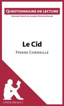 Questionnaire de lecture - Le Cid de Pierre Corneille