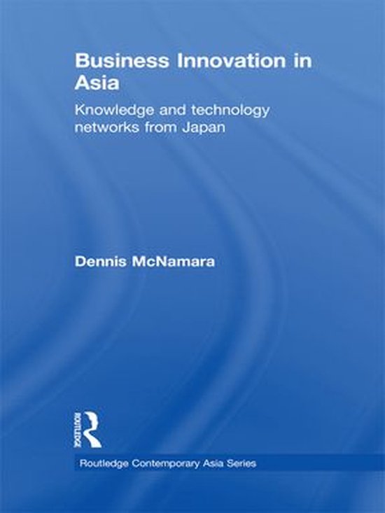 Routledge Contemporary Asia Series - Business Innovation in  ... - cover