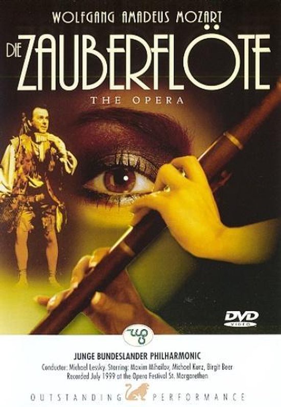 Zauberflöte The Opera