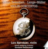 Johan Svendsen, Lange-Müller: Violin Concertos