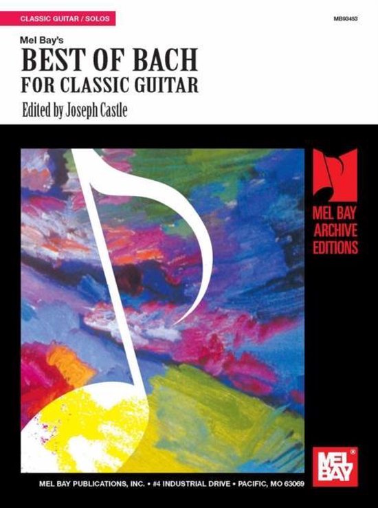 Bach for the Classical Guitar, Johann Sebastian Bach 9781562221348