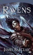 Les Chroniques des Ravens 2 - NoirZénith: Les Chroniques des Ravens, T2