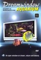 Dream Window - Aquarium (DVD)