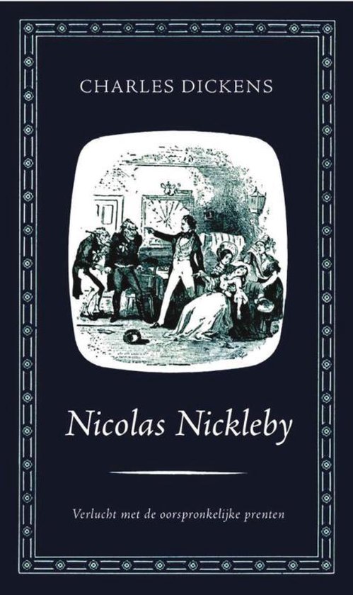 Nicolas Nickleby - Charles Dickens | Northernlights300.org