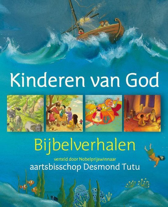 Boek 'Kinderen van God Bijbelverhalen' met een illustratie van een boot op golven, giraffen, olifanten, mensen en vissen.