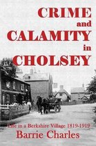 Crime and Calamity in Cholsey