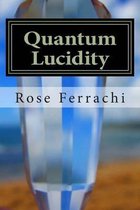 Quantum Lucidity