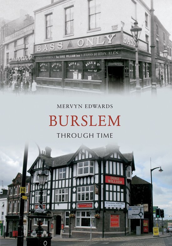 Through Time - Burslem Through Time