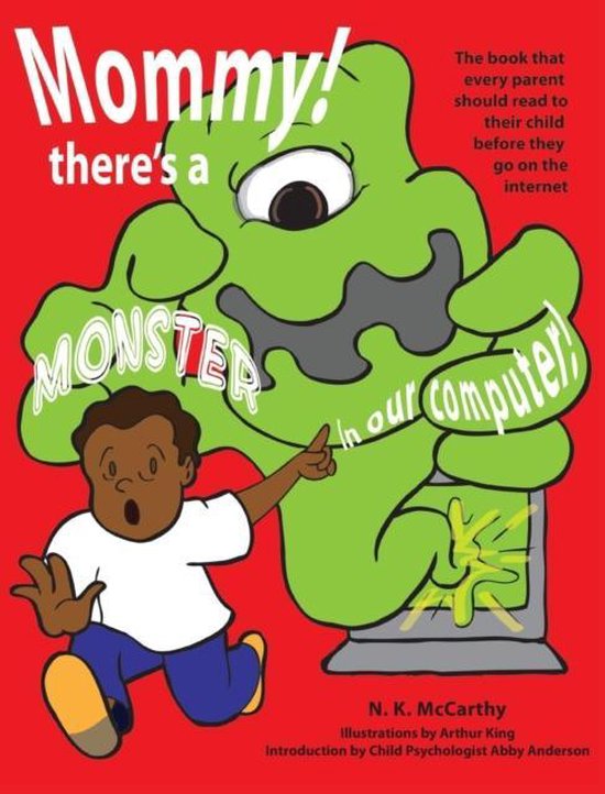 Mommy! There's a Monster in our Computer - cover