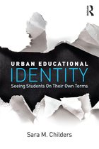 The Critical Educator - Urban Educational Identity