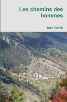 Les Chemins Des Hommes
