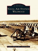 Images of Aviation - Naval Air Station Wildwood