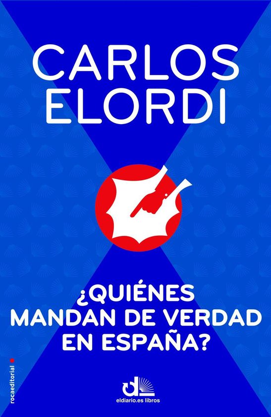 ¿Quiénes mandan de verdad en España? - cover