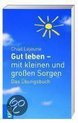 Gut leben - mit kleinen und grosen Sorgen: Das ubun... | Book