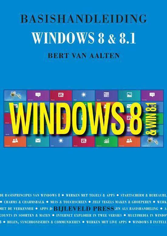 Cover van het boek 'Basishandleiding internet en e-mailen met Windows 8' van Bert van Aalten