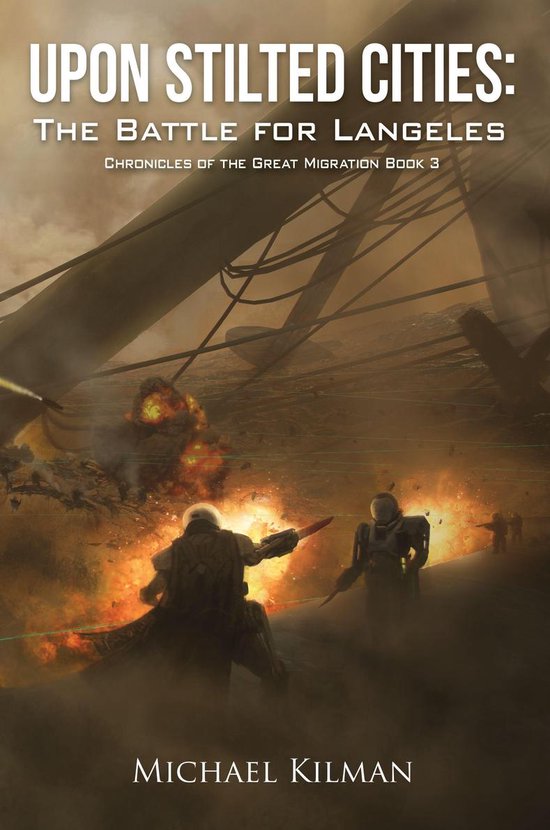 Chronicles of the Great Migration 3 - Upon Stilted Cities: T ... - cover