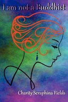 I Am Not a Buddhist