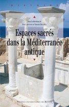 Histoire - Espaces sacrés dans la Méditerranée antique