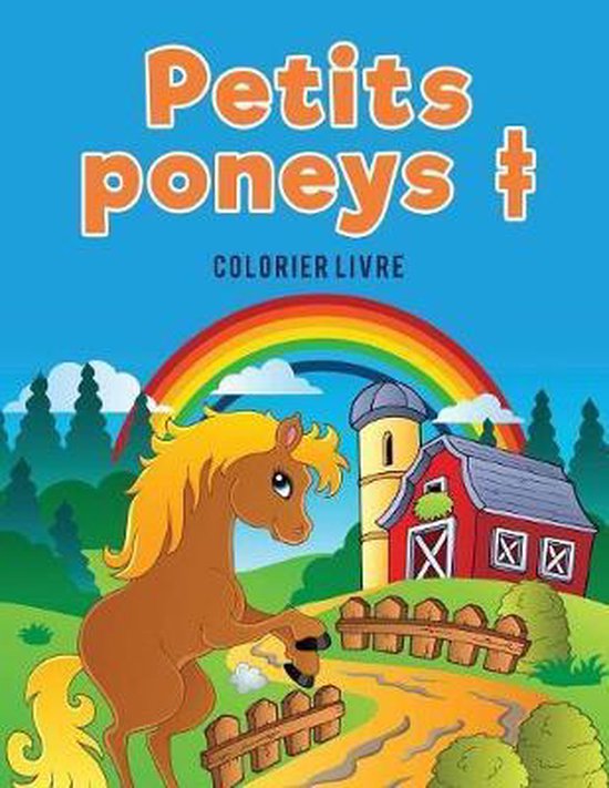 Petits poneys + colorier livre - cover
